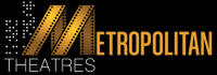 Metropolitan Theatres Movie Theater Locations