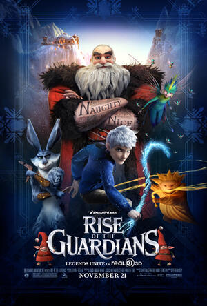 Rise of the Guardians 3D - Tickets & Showtimes Near You | Fandango