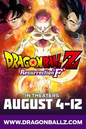 Dragon Ball Z Resurrection F Tickets Showtimes Near You Fandango