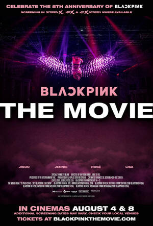 BLACKPINK THE MOVIE (2021) - Tickets & Showtimes Near You | Fandango