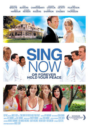 Sing Now or Forever Hold Your Peace poster