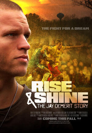 Rise and Shine: The Jay DeMerit Story poster