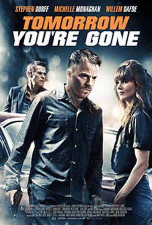 Tomorrow You're Gone poster