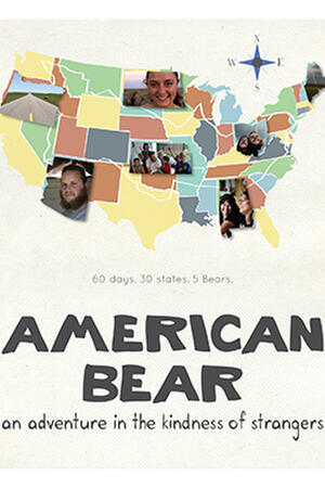 American Bear: An Adventure in the Kindness of Strangers poster