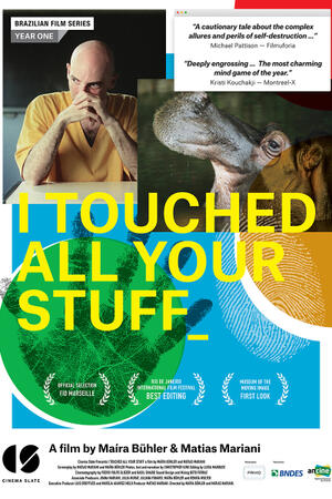 I Touched All Your Stuff poster