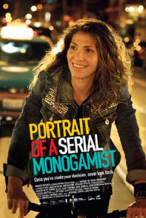 Portrait of a Serial Monogamist poster