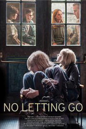 No Letting Go poster