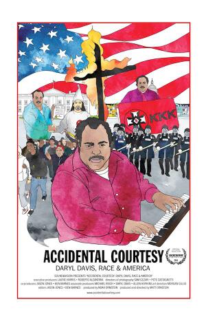 Accidental Courtesy: Daryl Davis, Race & America poster