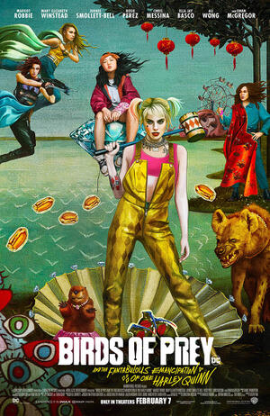 Birds of Prey (And the Fantabulous Emancipation of One Harley Quinn) poster