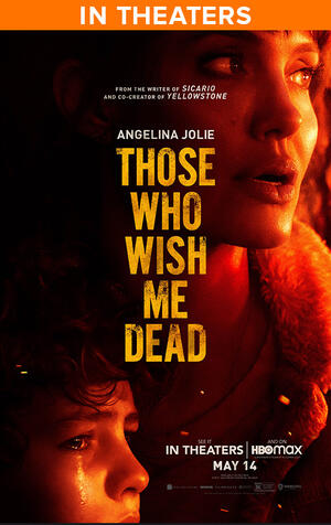 Those Who Wish Me Dead (2021) poster