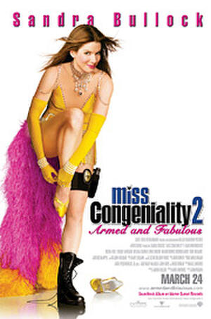 Miss Congeniality 2: Armed and Fabulous poster