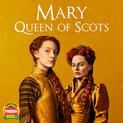 Mary Queen Of Scots 2018 Fandango