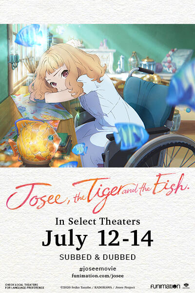 Nnzr7cl55odc5m Josee—named after the heroine in francoise sagan's wonderful clouds—spends most of her days reading and painting until by chance she encounters tsuneo, and decides it's time to face the real world. https www fandango com josee the tiger and the fish 2021 224801 movie overview
