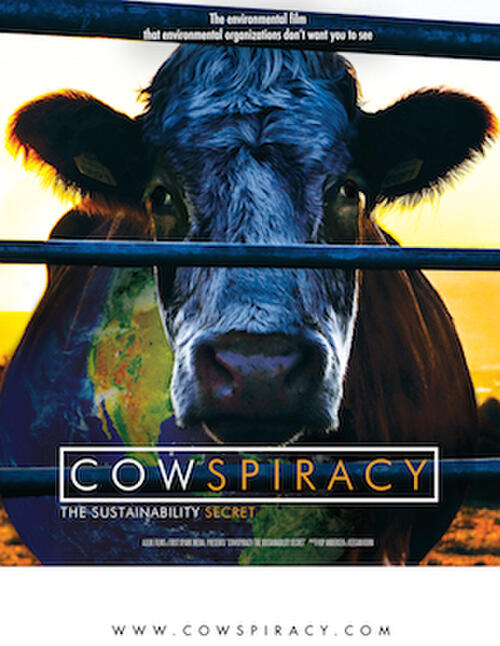 Cowspiracy: The Sustainability Secret