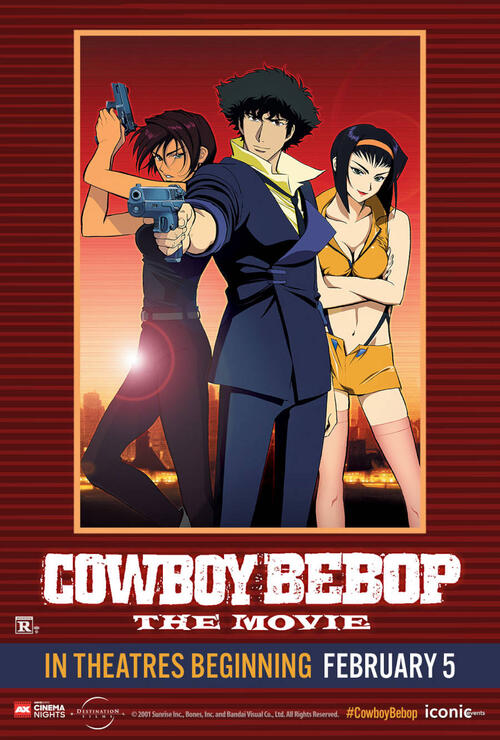 AXCN 2025: Cowboy Bebop: The Movie (2025) Showtimes | Fandango