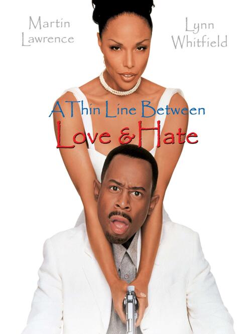 A Thin Line Between Love and Hate (1996) Showtimes | Fandango