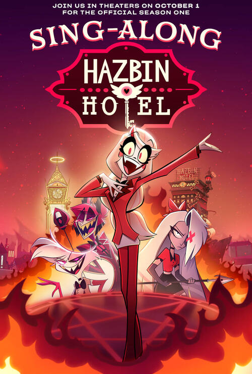 Hazbin Hotel Sing-Along (2025) Showtimes | Fandango