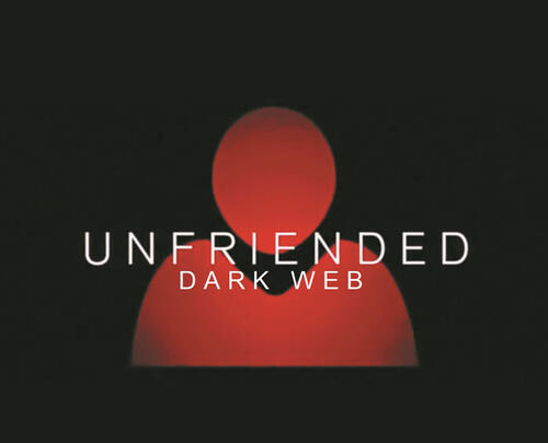 Unfriended Dark Web Tickets Showtimes Fandango