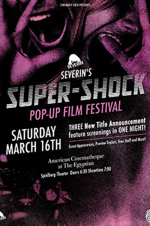 Severin’s Super-Shock Pop-Up Film Festival