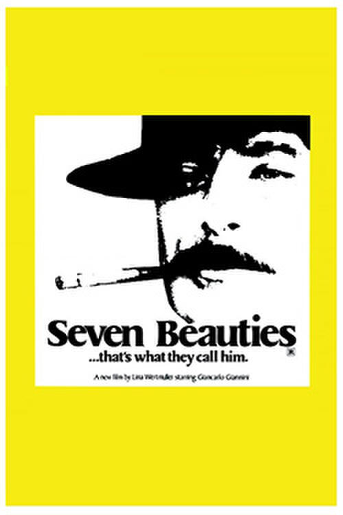 Double Feature: SEVEN BEAUTIES / SWEPT AWAY BY AN UNUSUAL DESTINY IN THE BLUE SEA OF AUGUST
