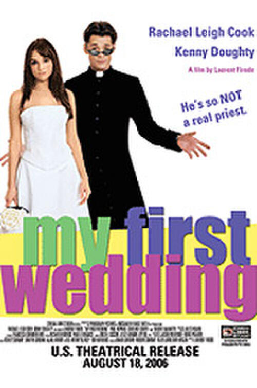 My First Wedding (2006)