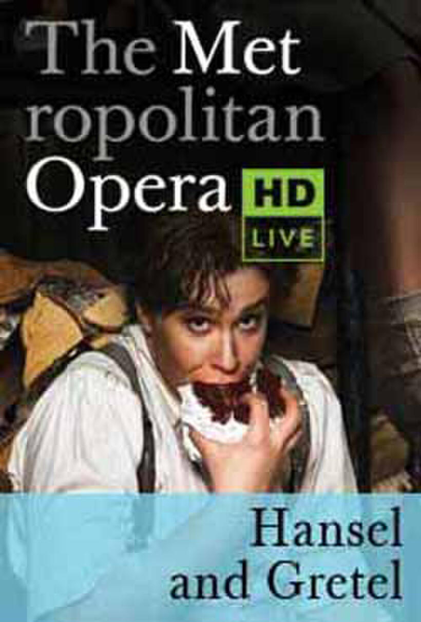 The Metropolitan Opera: Hansel and Gretel poster art.