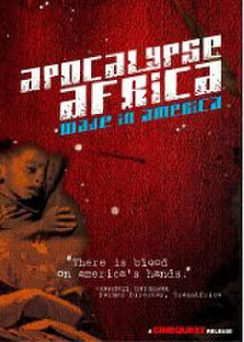 Poster art for "Apocalypse Africa: Made in America."