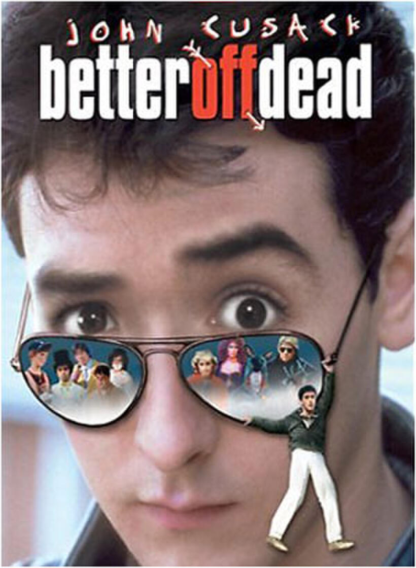 Poster art for "Better Off Dead."