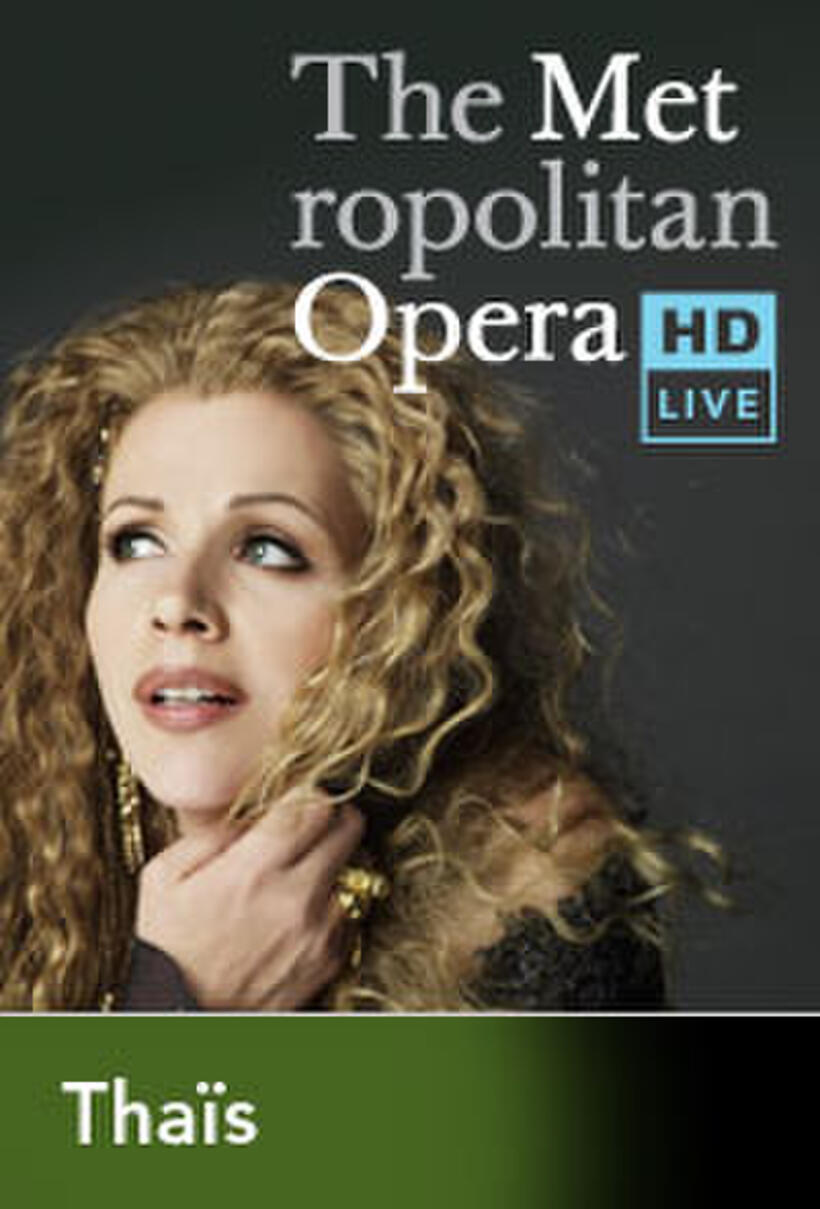 Poster art for "The Metropolitan Opera: Thaïs Encore."