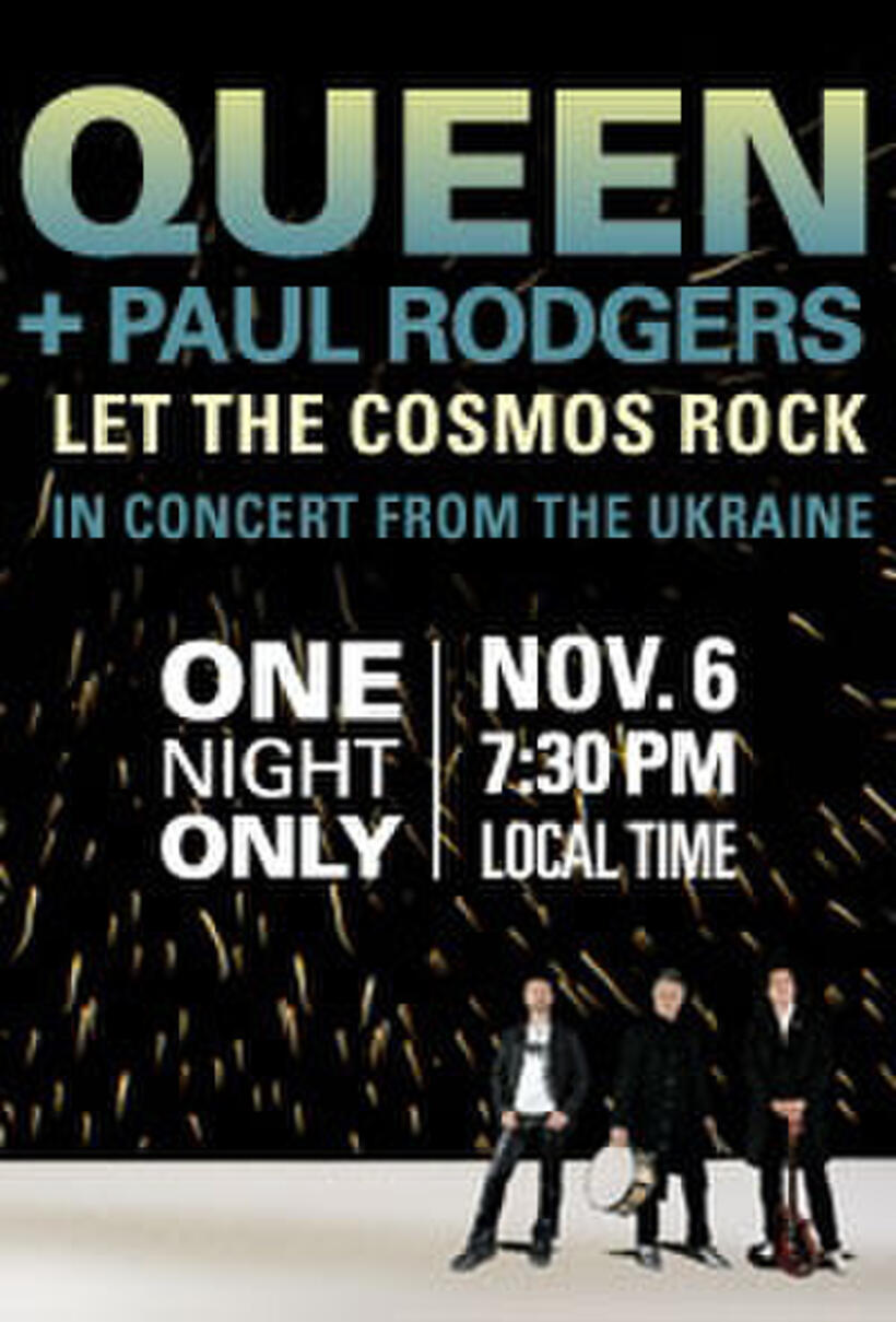 Poster art for "Queen + Paul Rodgers: Let the Cosmos Rock."
