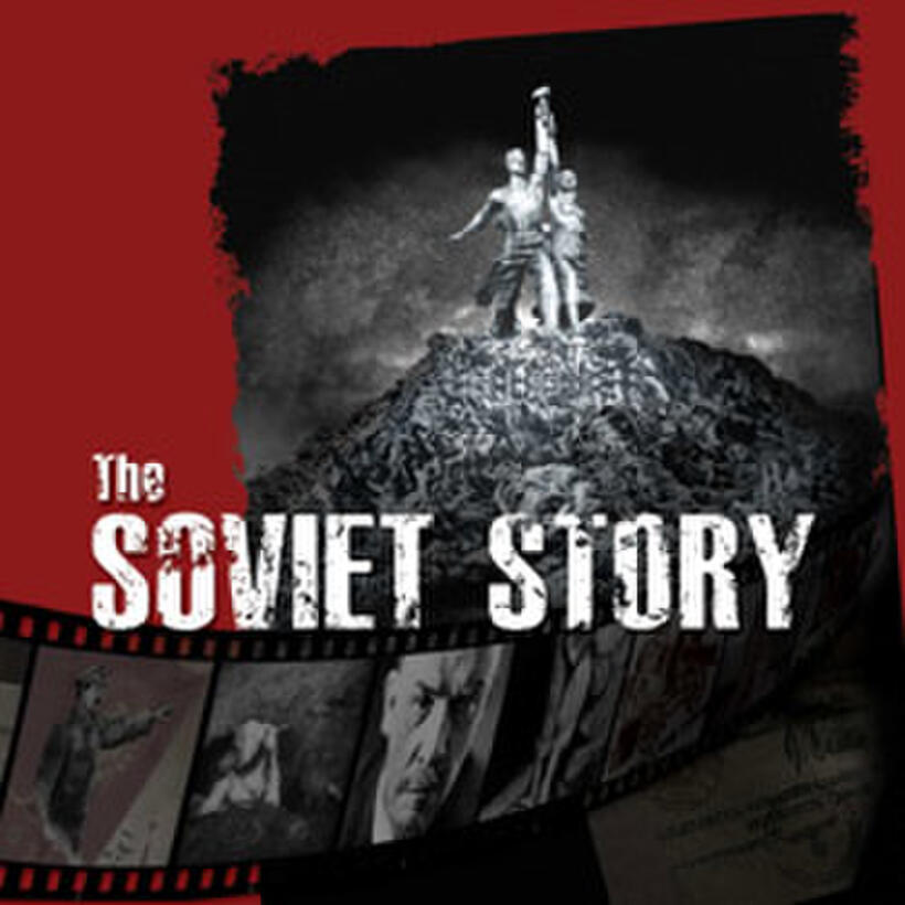 Poster art for "The Soviet Story."