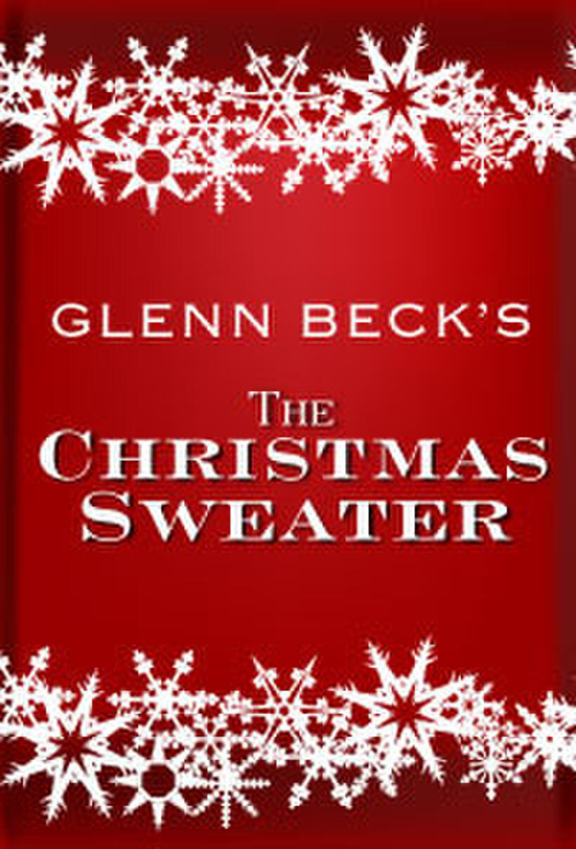Poster art for "Glenn Beck's "The Christmas Sweater" Special Encore."