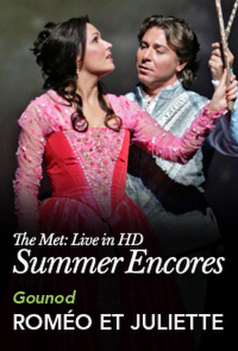 Poster art for "Met Summer Encore: Romeo et Juliette."