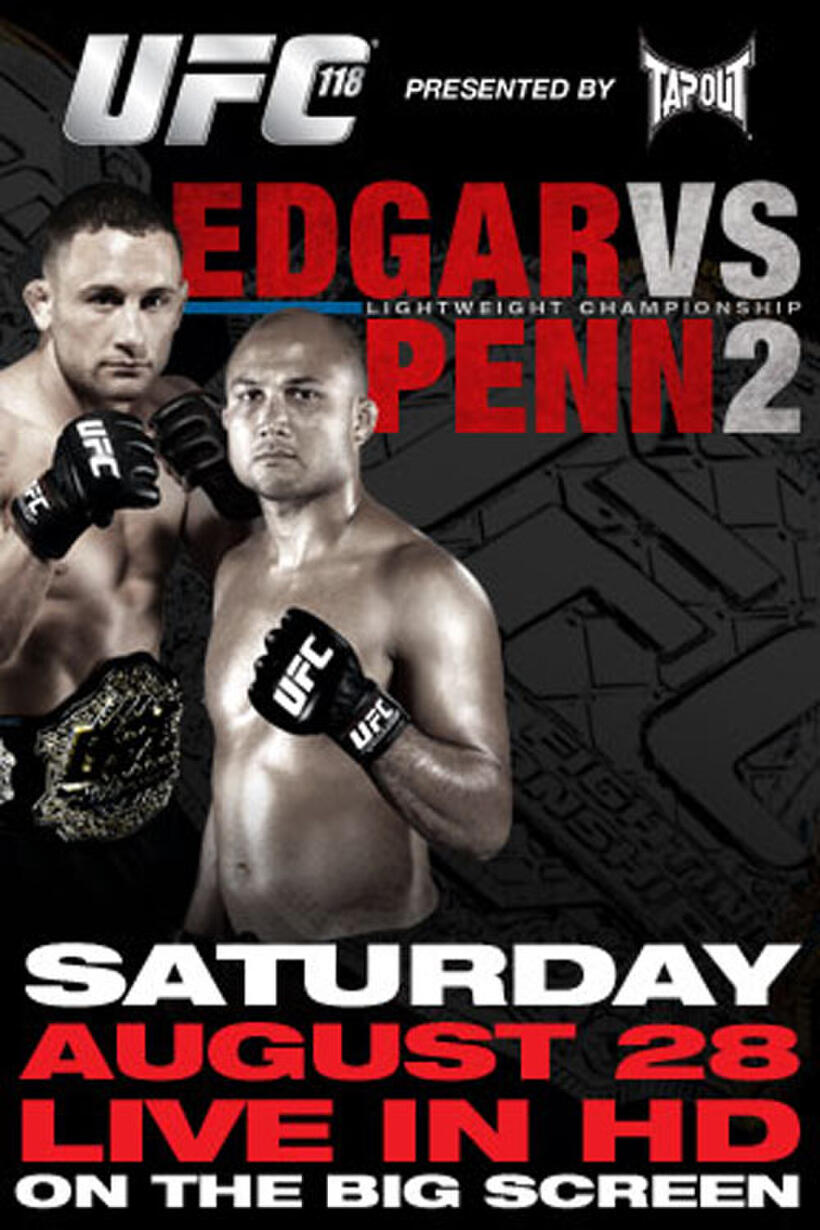 Poster art for "UFC 118: Edgar vs. Penn 2."