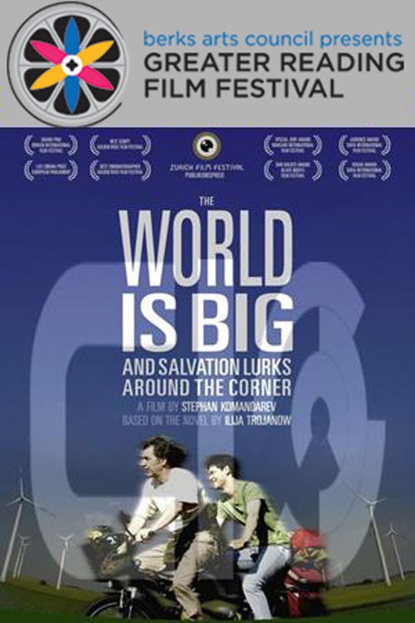 Poster art for Reading Film Festival screening of "The World is Big and Salvation Lurks Around The Corner"