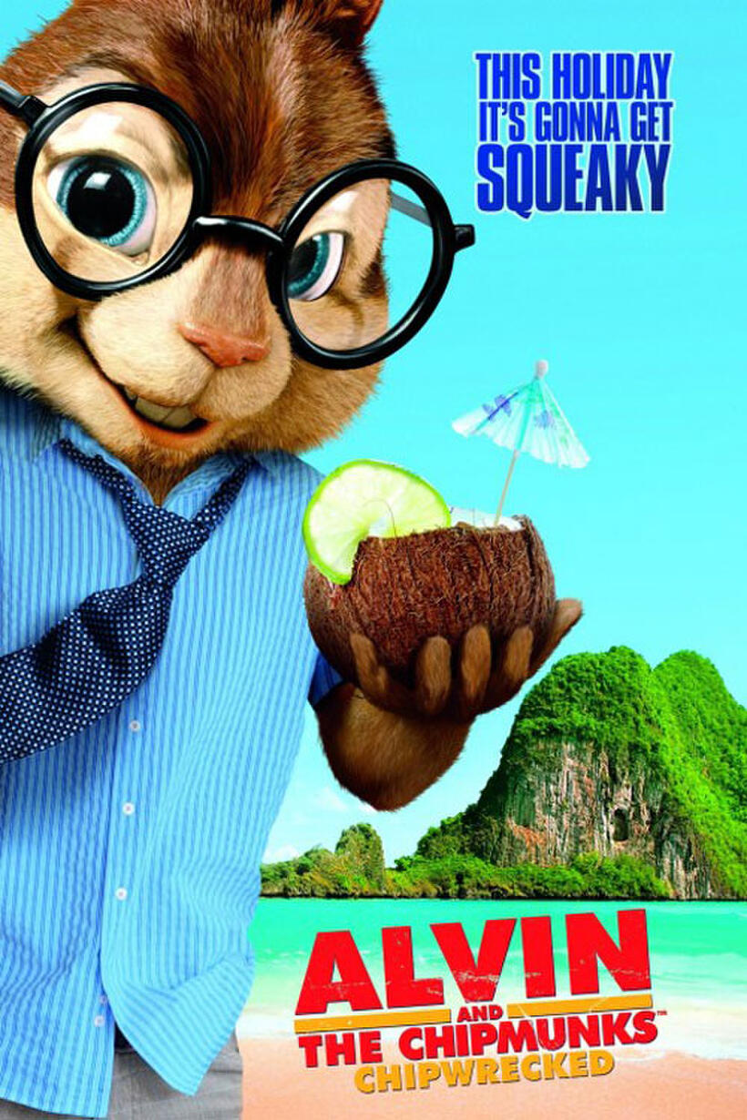 Poster art for "Alvin and the Chipmunks: Chipwrecked."