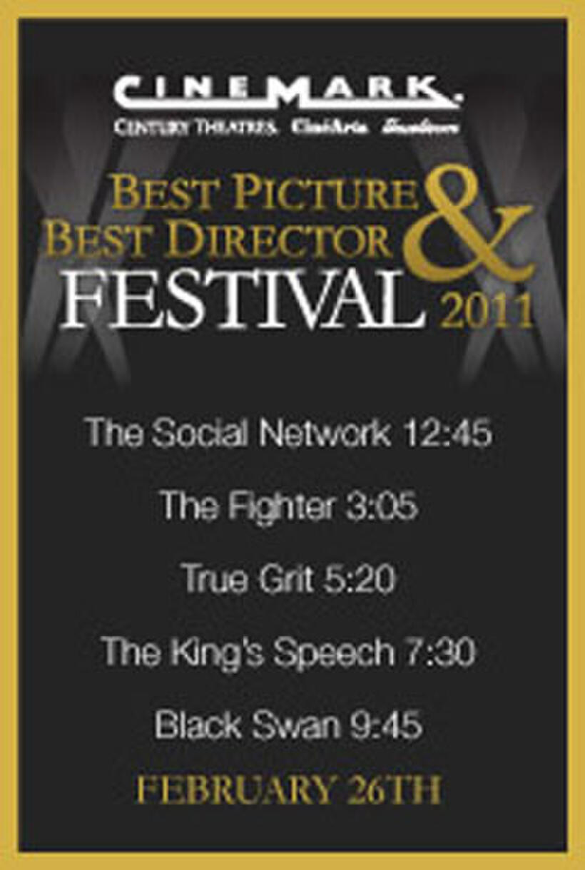 Poster art for "Cinemark’s 2011 Best Picture & Best Director Festival."