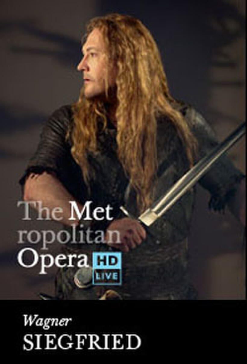 Poster art for "Poster art for "The Metropolitan Opera: Siegfried."