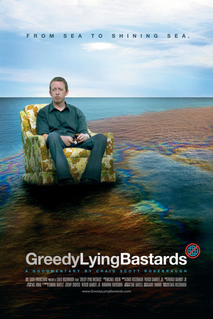 Poster art for "Greedy Lying Bastards."