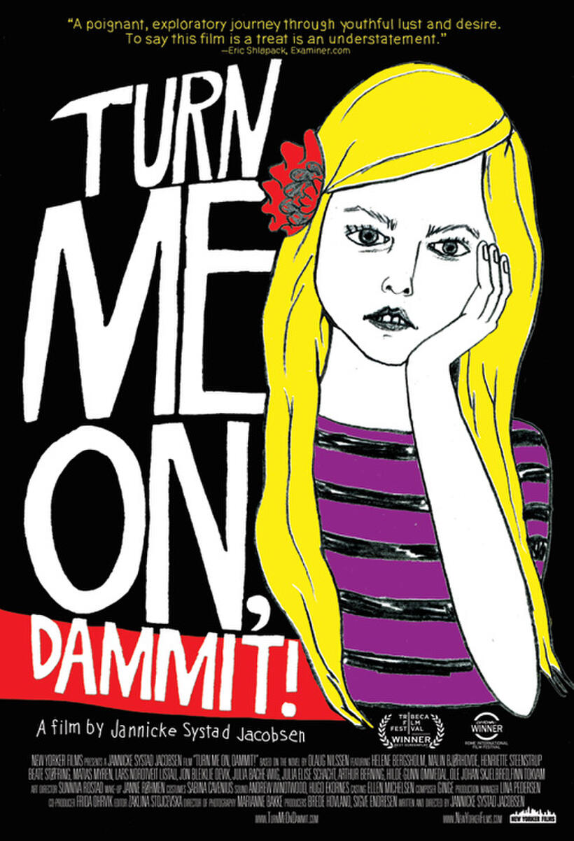 Poster art for "Turn Me On, Dammit!"