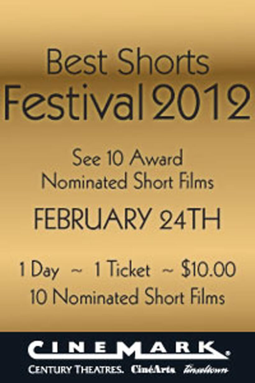 Poster art for "Cinemark's Best Shorts Festival 2012."