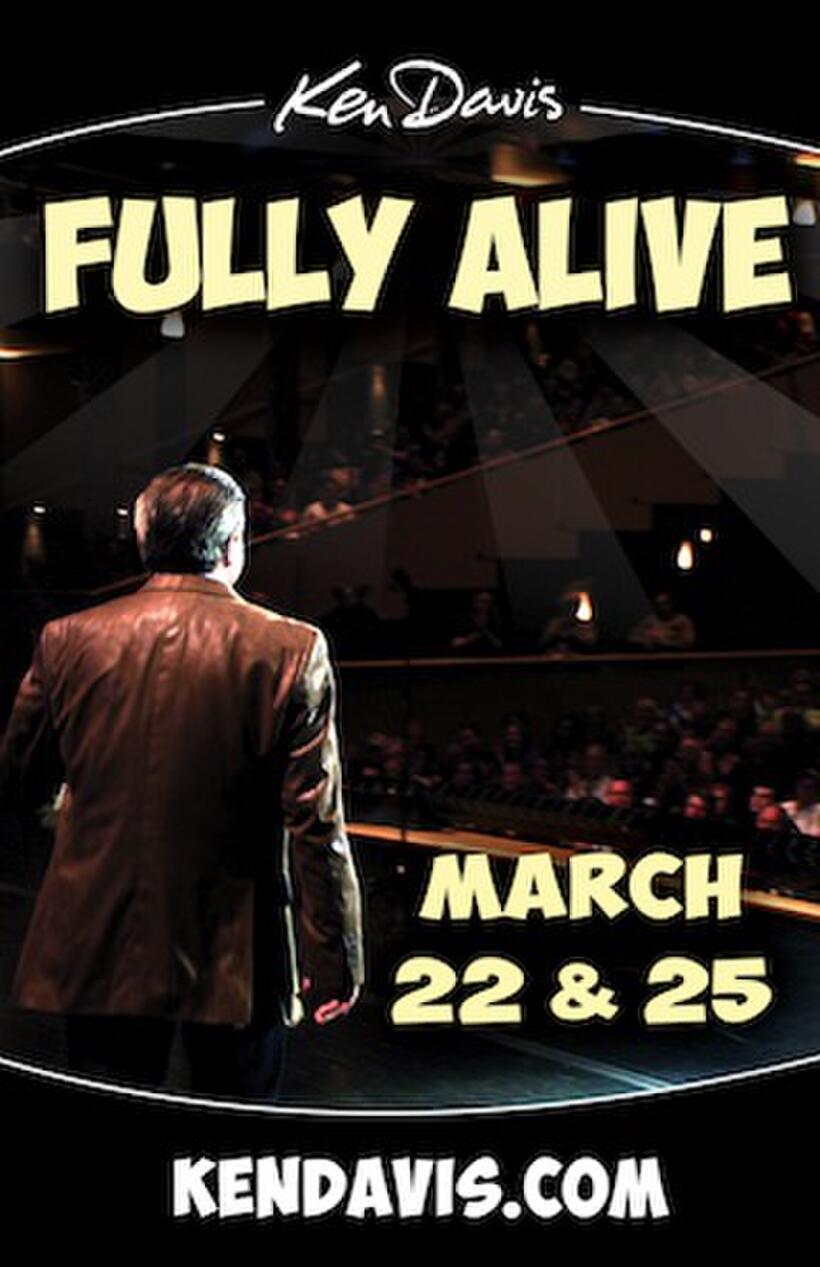 Poster art for "Ken Davis Fully Alive."