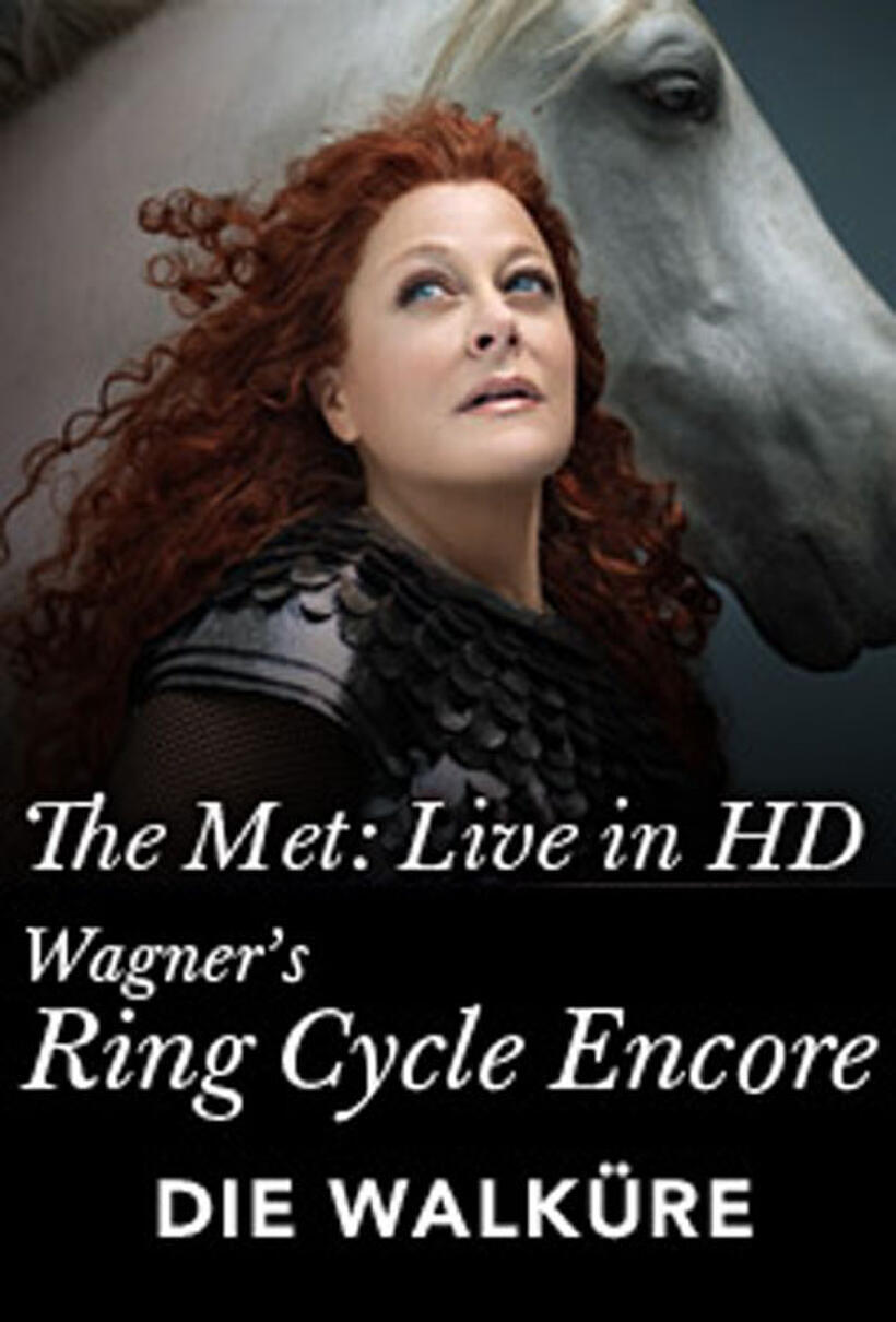 Poster art for "Die Walküre: Met Opera Ring cycle Encore."