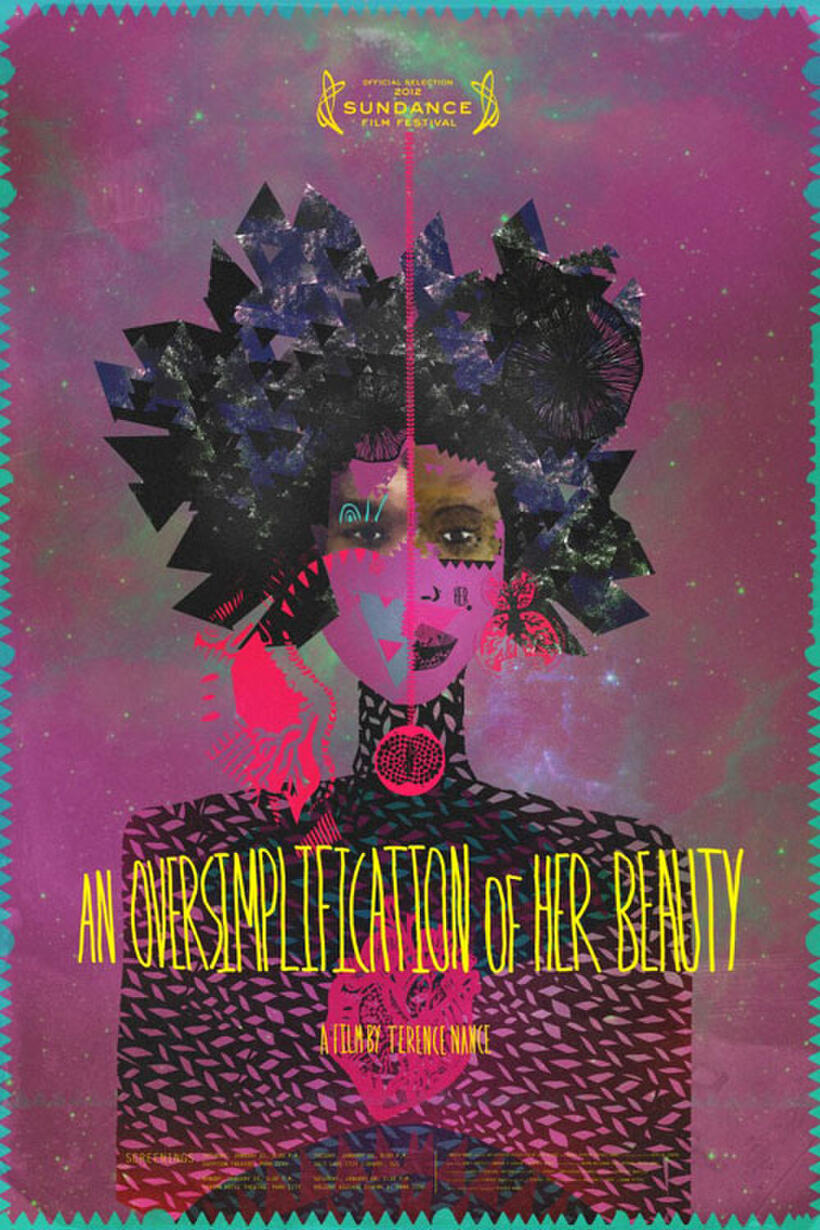 Poster art for "An Oversimplification of Her Beauty."