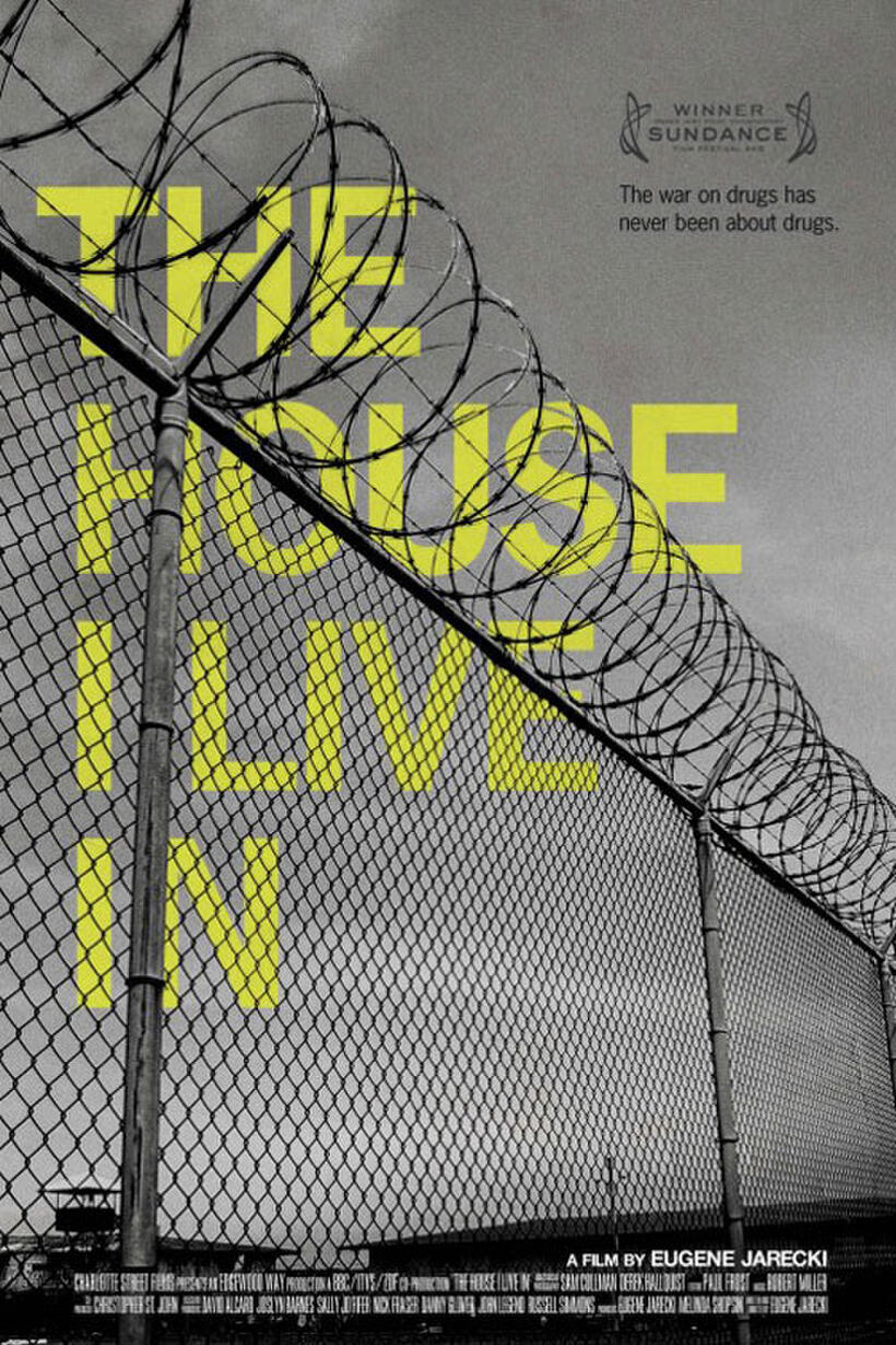 Poster art for "The House I Live In."
