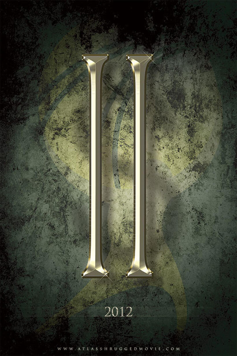 Poster art for "Atlas Shrugged" Part 2."
