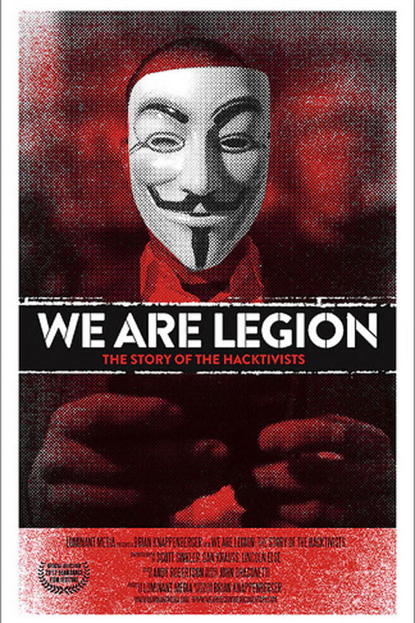 Poster art for "We Are Legion: The Story of the Hacktivists."