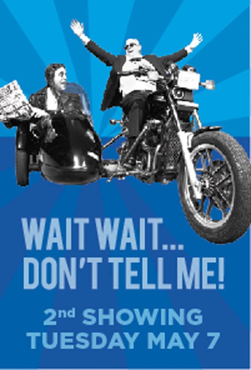 Poster art for "Wait, Wait... Don't Tell Me!"