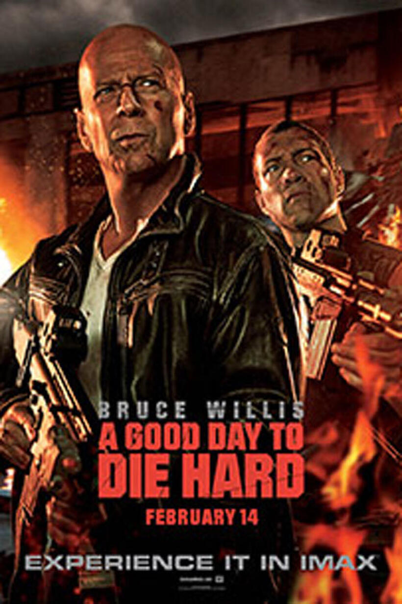 Poster art for "A Good Day to Die Hard: The IMAX Experience."