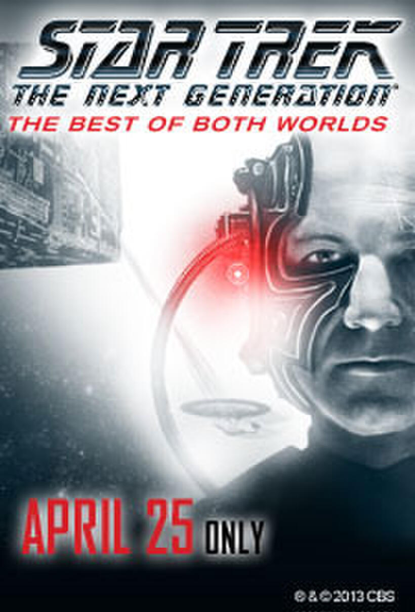 Poster art for "Star Trek The Next Generation: The Best of Both Worlds."